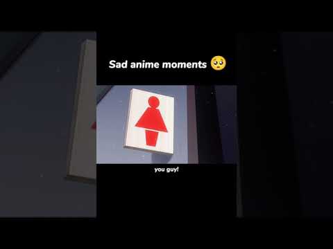 Sad Anime Moments