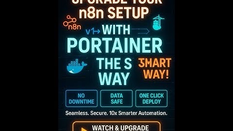 🔥 Upgrade n8n with Portainer Like a Pro | Zero Downtime, Easy Steps!