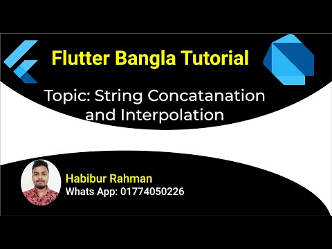 String concatenation and String Interpolation in Dart Bangla Tutorial