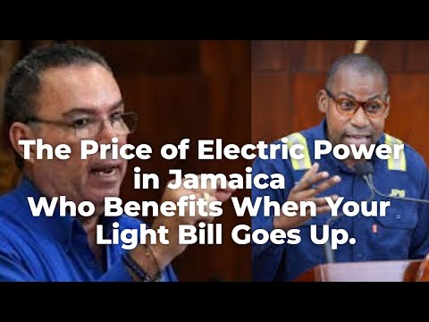 The Price of Power in Jamaica  Who Benefits When Your Light Bill Goes Up