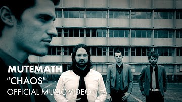 Mutemath - Chaos [Official Music Video]