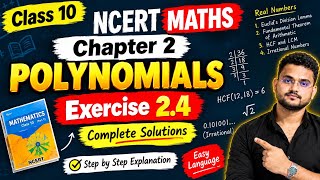 Full Polynomials Ex 2.4 Complete Solution | Class 10 NCERT Maths Chapter 2 | 2026 News