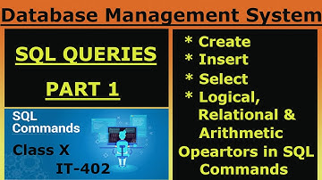 Class 10 IT Unit 3 Structured Query Language (SQL) | Book Code 402 SQL Commands -Practical #how #use