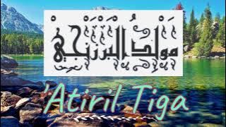 Bacaan Maulid Al Barzanji Atiril 1 sampai 4 Full Lirik Arab