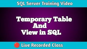 Temporary Tables in SQL | SQL Tutorial