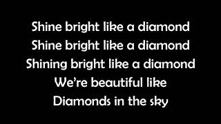 Video thumbnail of "Rihanna   Diamonds LYRICS con la letra"