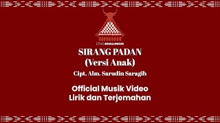 SIRANG PADAN CIPT. SARUDIN SARAGIH | OFFICIAL MUSIC LIRIK DAN TERJEMAHAN | ETNIS SIMALUNGUN