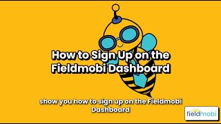 How to Sign Up on the Fieldmobi Dashboard screenshot 2