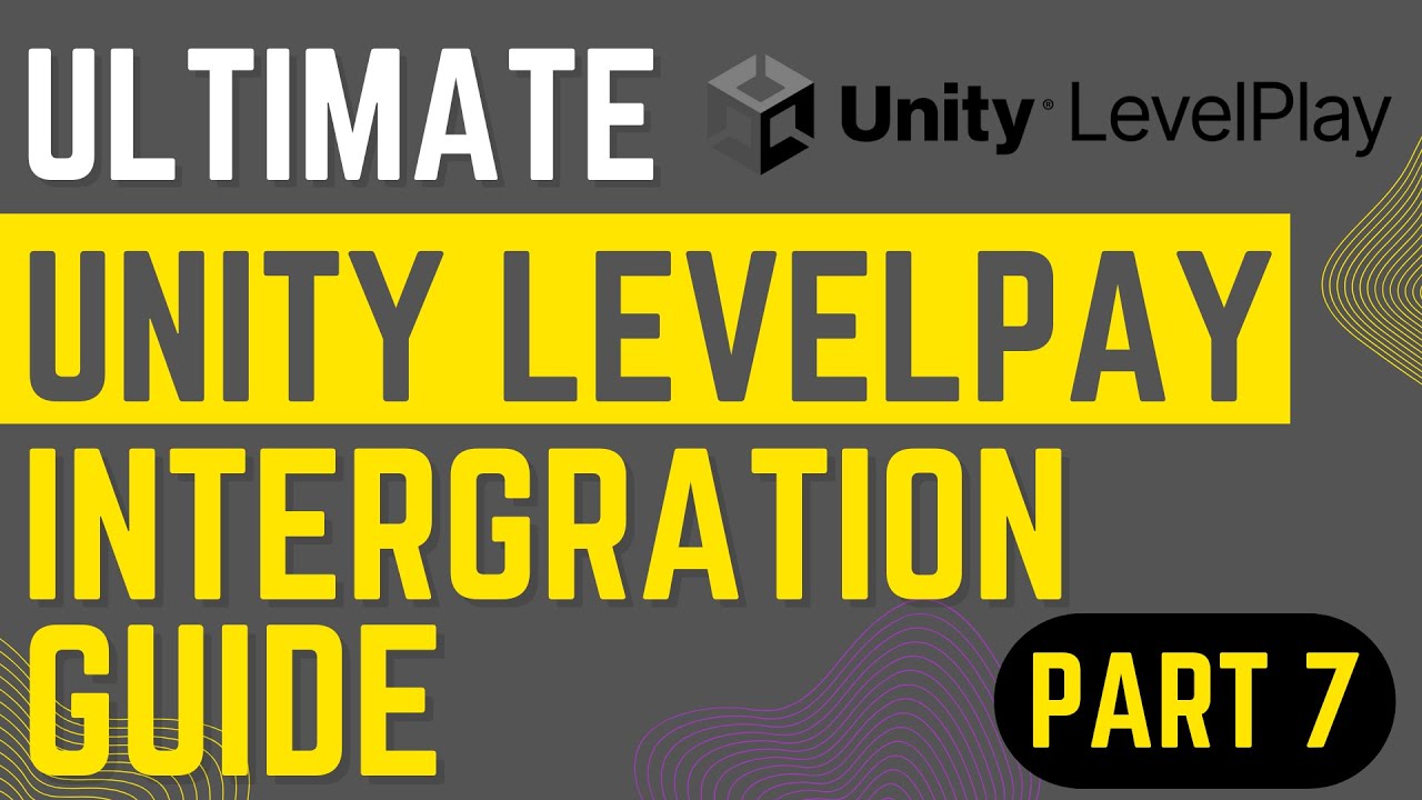 Ultimate Unity Levelplay Integration Part 7: Testing Specific Ads ...
