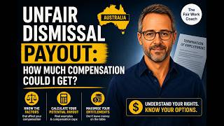 Unfair Dismissal Payout: How Much Compensation Could I Get (Australia)