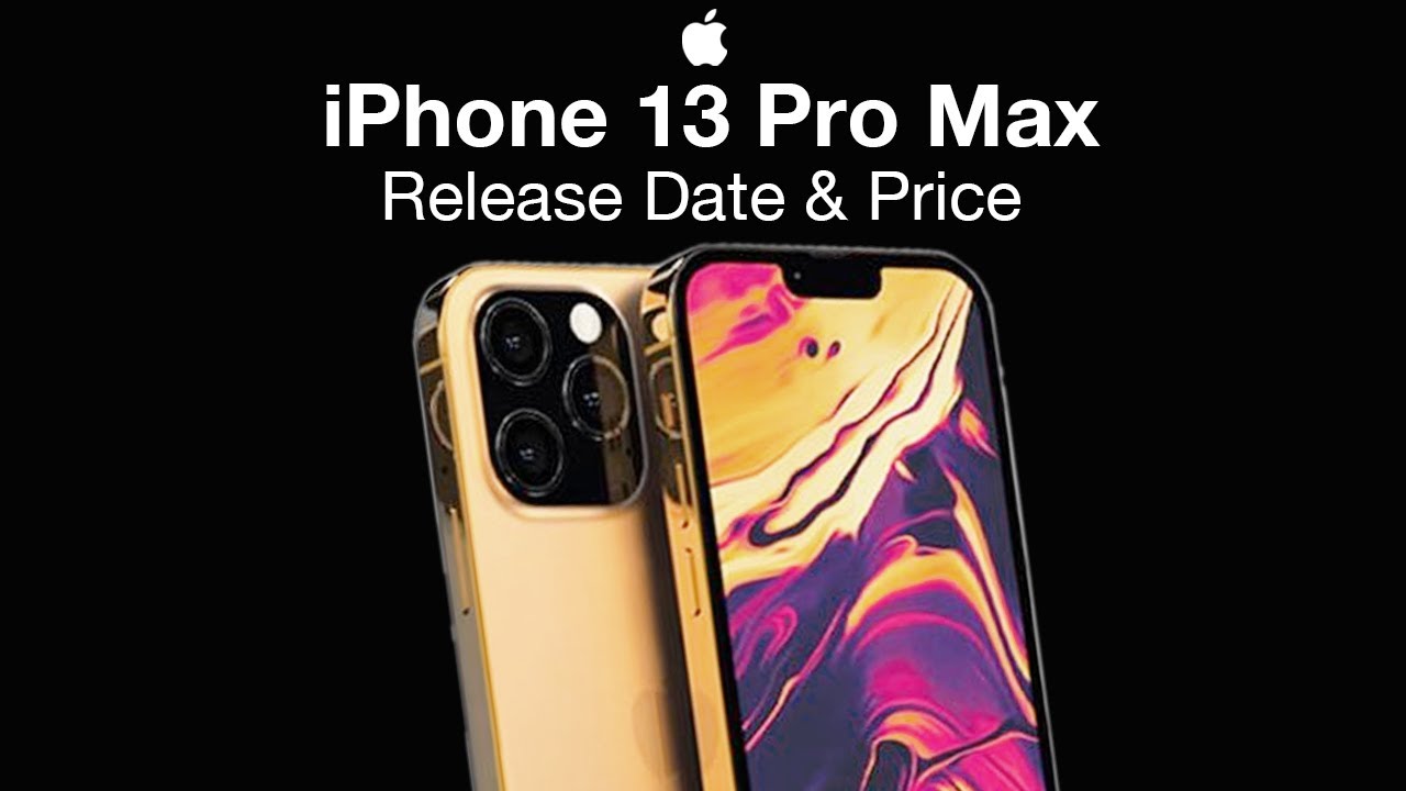 iPhone 13 Pro  Max, colors, price