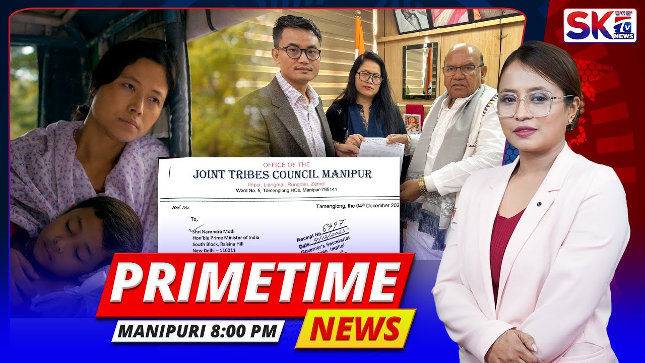 SKTV'S PRIMETIME MANIPURI NEWS [04/12/25 - 08:00 PM] [LIVE] - YouTube