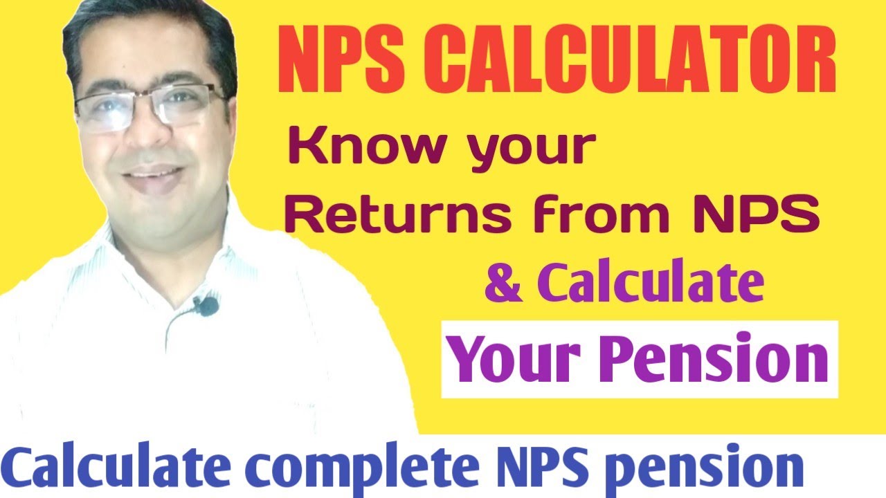 calculate-nps-returns-nps-calculator-in-hindi-2019-nps-pension