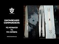 Snowboard Comparison: K2 Alchemist vs. K2 Antidote