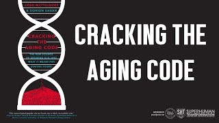 Cracking the Aging Code | book summary Profile