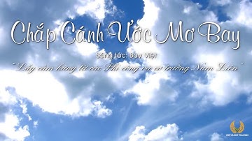 [Official Video] Bài hát "Chắp Cánh Ước Mơ Bay"