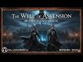 The Well of Ascension by Brandon Sanderson | Full Audiobook #2 | Mistborn Book 2 | Epic Fantasy