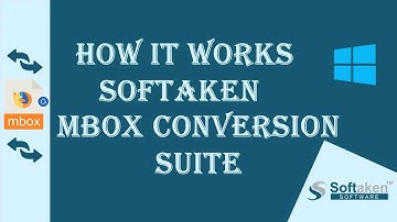 MBOX Conversion Suite by Softaken | Know How it Works | Step-by-step Guide to Convert MBOX Files