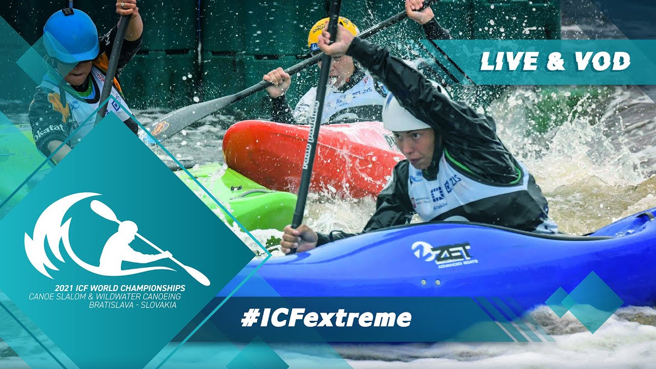 2021 ICF Canoe-Kayak Slalom and Wildwater World Championships Bratislava Slovakia / Extreme Finals