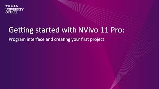 NVivo 11 Pro: Program interface and creating your first project