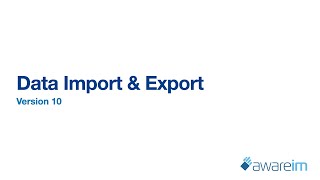 Famous Data Import and Export in AwareIM Profile