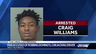 Man accused of robbing Domino s carjacking driver