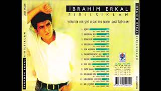 İbrahim Erkal - SIRILSIKLAM Resimi