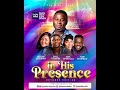 IN HIS PRESENCE OCTOBER EDITION