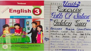 Class 3 Unit 2 poem and Solved Exercise, Gifts of Nature, Golden Sun, new course/syllabus Kpk 2021