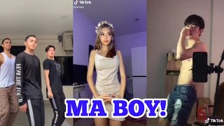 MA BOY DANCE CHALLENGE ON TIKTOK | TIKTOK COMPILATION