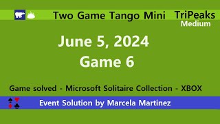 Two Game Tango Mini Game #6 | June 5, 2024 Event | TriPeaks Medium