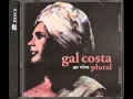 Gal Costa - "PLURAL" Live