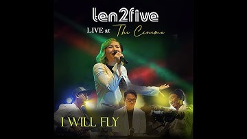Ten2Five - I Will Fly (LIVE At The Cinema)( Official Music Video)