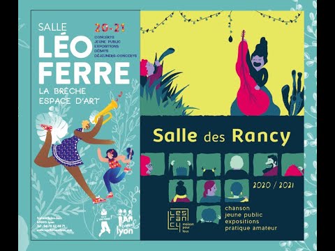TEASER CONCERTS 2020-21 - Salle Léo Ferré & Salle des Rancy (Lyon)