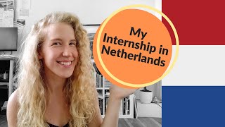 Intern life in The Netherlands + Some Advice | Student of Hague University of Applied Sciences
