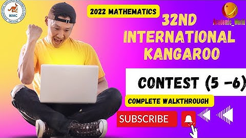 Complete Walkthrough Benjamin Grades 5 -6 IKMC 2022 @academicsworld