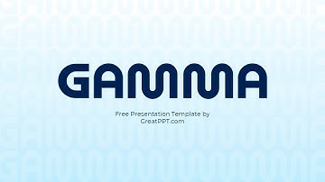 Free Gamma PowerPoint Template & Google Slides Theme by GreatPPT