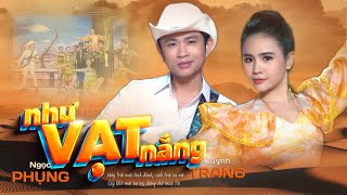 Như Vạt Nắng - Quỳnh Trang Ngọc Phụng L St Trúc Hồ Official Mv