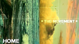 The Movement - Home (Official Audio) chords