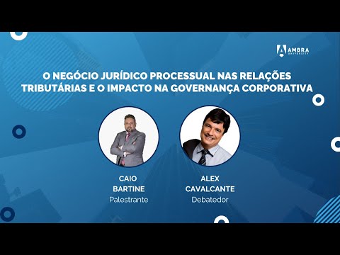 O negócio jurídico processual nas relações tributárias e o impacto na governança corporativa