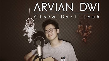 Cinta dari Jauh - Cassandra (ARVIAN DWI Cover + Lyric)