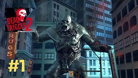 DEAD TRIGGER - 2 || USA Campaign || Android Gameplay [Part-1]