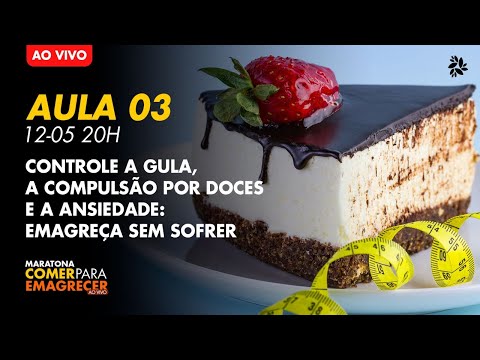 Controle a culpa, a compulsão por doces e a ansiedade: Emagreça sem sofrer - Controle a culpa, a compulsão por doces e a ansiedade: Emagreça sem sofrer