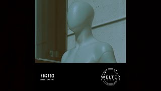 Hostox - Manuscriptus Verzila Remix Welter034