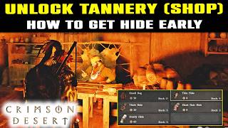 How to Find Hide Shop Location in Crimson Desert (Unlock Tannery) | Get Hide Early screenshot 4