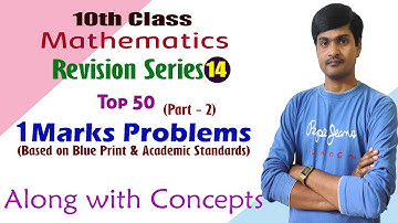 10th Class Maths I Revision Series Part - 15 I Top 50 (P -  2) 1 Mark Problems I Based on Blue Print