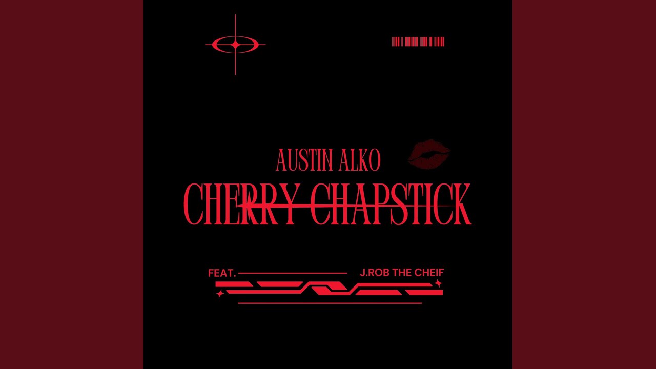 Watch Cherry Chapstick on YouTube Watch Cherry Chapstick on YouTube