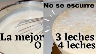 La mejor 4 leches para pastel secreto para que no escurran