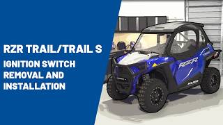RZR Trail | Ignition Switch Removal and Installation | Polaris Off Road Vehicles