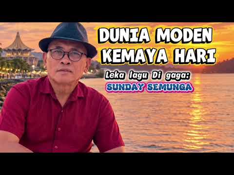 Dunya Moden Kemaya Ari (Official lyric  Video) Sunday Semu,nga